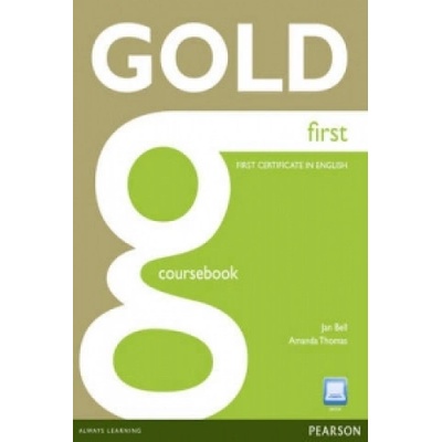 Gold first certificate in English Coursebook + CD - Bell Jan, Thomas Amanda