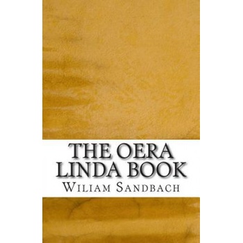 The Oera Linda Book | Wiliam R Sandbach