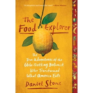 Food Explorer | Daniel Stone (ISBN: 9781101990599)