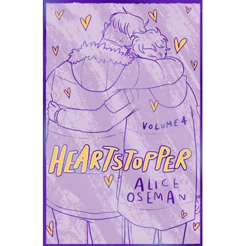 Heartstopper Volume 4: The bestselling graphic novel, now on Netflix!