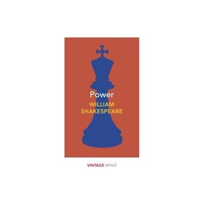 Power: Vintage Minis - William Shakespeare, Vintage Classics
