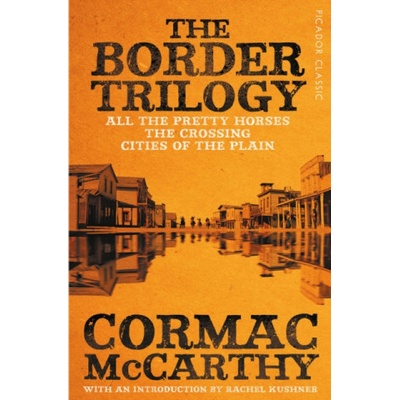 Border Trilogy - Picador ClassicPaperback