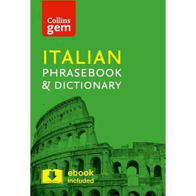 Collins Gem Italian Phrasebook and Dictionary Collins Dictionaries