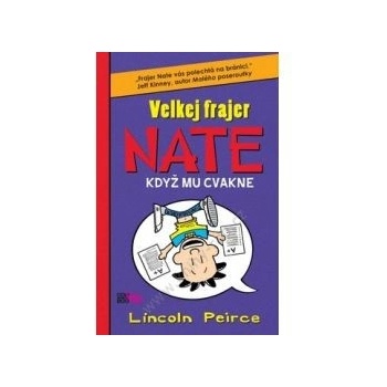 Velkej frajer Nate 5 - Lincoln Peirce