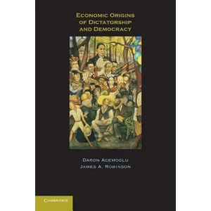 Economic Origins of Dictatorship and Democracy (ISBN: 9780521671422)