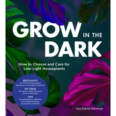 Grow in the Dark | Lisa Eldred Steinkopf