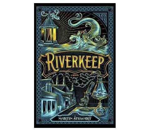 RIVERKEEP - STEWART MARTIN