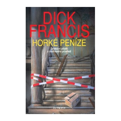 Horké peníze - Detektivní příběh z dostihového pr