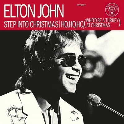 Elton John - Step Into Christmas Ho, Ho, Ho (Limited Edition) (Red Coloured) (10")
