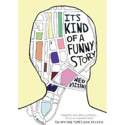 It's Kind of a Funny Story | Ned Vizzini