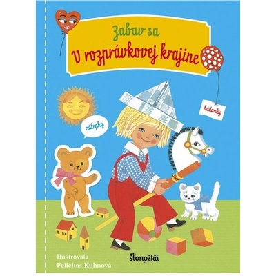 Zabav sa: V rozprávkovej krajine - Felicitas Kuhnová