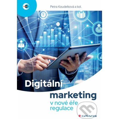 Digitální marketing v nové éře regulace