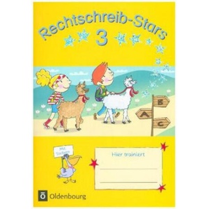 Rechtschreib-Stars - Neubearbeitung 2018 - 3. Schuljahr | Sandra Duscher, Ulrich Petz, Irmgard Schmidt (ISBN: 9783637026537)
