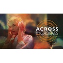 Across the Grooves