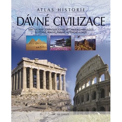 Dávné civilizace - Ian Barnes