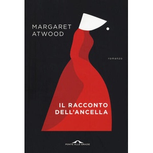 racconto dell'ancella | Margaret Atwood (ISBN: 9788833312255)