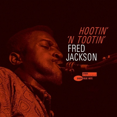 Fred Jackson - Hootin' N' Tootin' (Remastered) (180 g) LP