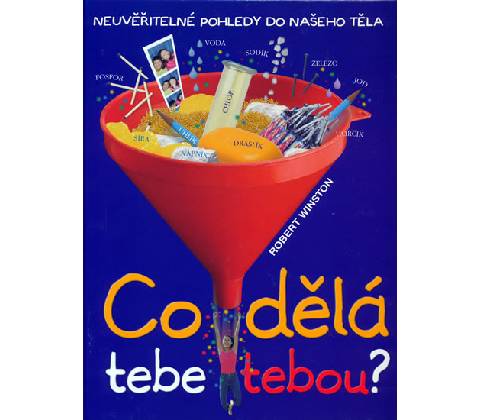 Co dělá tebe tebou