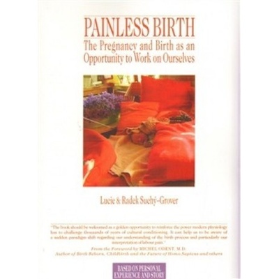 Painless Birth - Lucie Suchá, Radek Suchý