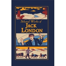 Selected Works of Jack London