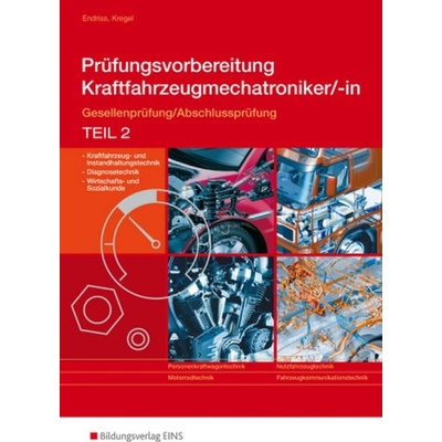 Prfungsvorbereitung Kraftfahrzeugmechatroniker-in 2 Kregel BaldurPaperback