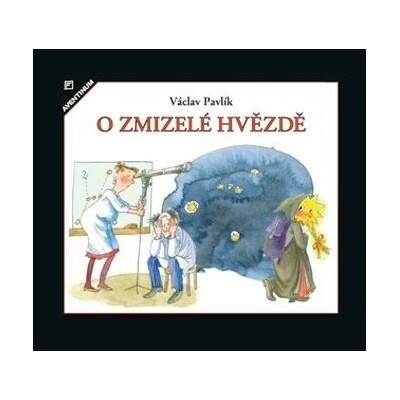 O zmizelé hvězdě - Václav Pavlík