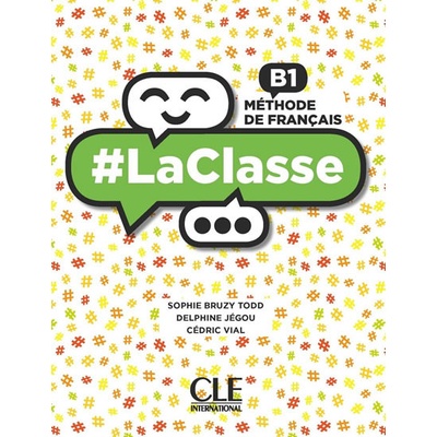 LaClasse B1: Livre de l´éleve + DVD - Sophie Bruzy-Todd