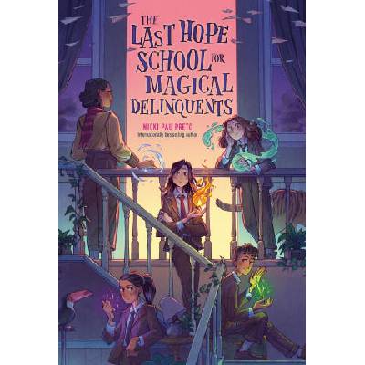 The Last Hope School for Magical Delinquents