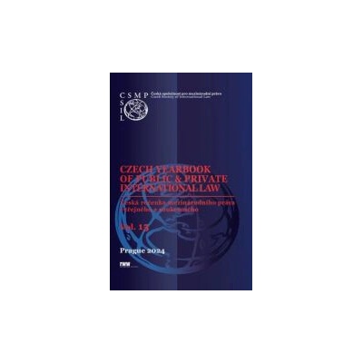 Czech Yearbook of Public & Private International Law (Vol.15) 2024