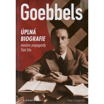 Goebbels - Peter Longerich