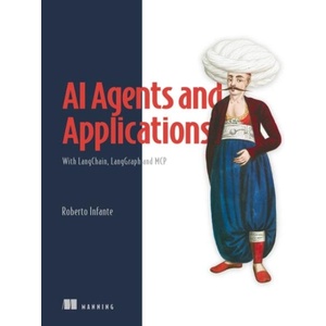 AI AGENTS & APPLICATIONS WITH LANGCH (ISBN: 9781633436541)