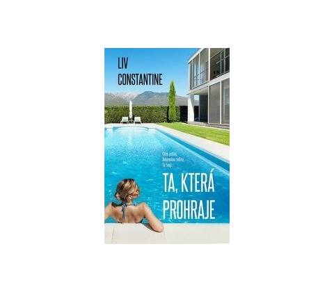 Ta, která prohraje