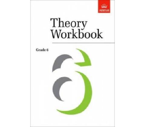 Theory Workbook Grade 6