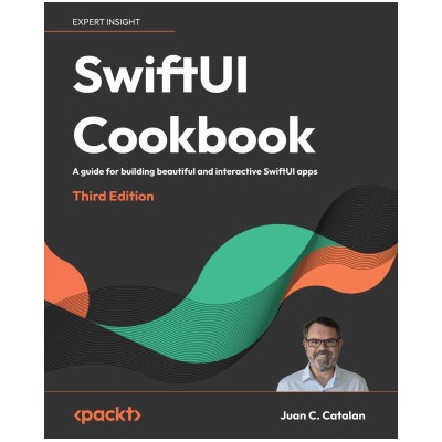 SwiftUI Cookbook - Third Edition