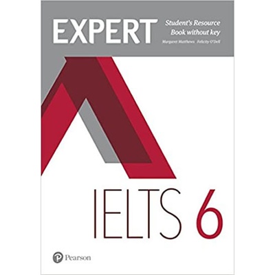 Expert IELTS band 6 Students´ Resource Book without key