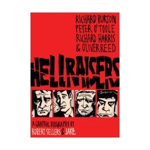 Hellraisers | Robert Sellers (ISBN: 9781906838362)