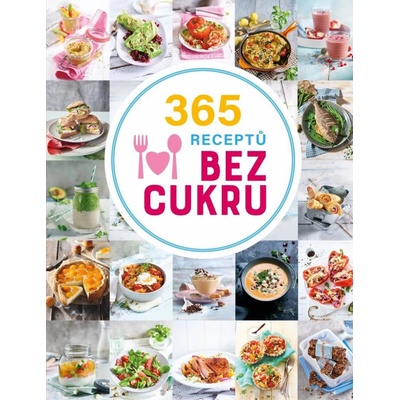 365 receptů bez cukru - Esence