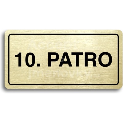 ACCEPT Piktogram 10. PATRO - zlatá tabulka - černý tisk