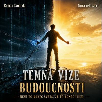 Temná vize budoucnosti