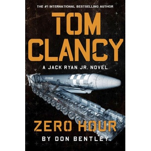 Tom Clancy Zero Hour | Don Bentley (ISBN: 9781408727706)