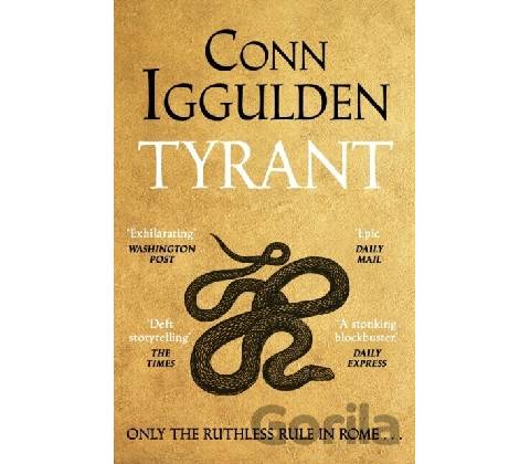 Tyrant - Conn Iggulden
