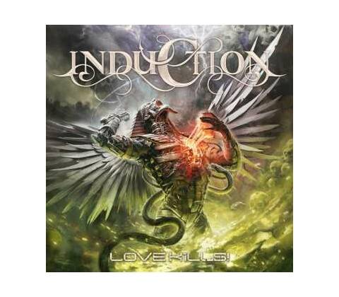 Induction - Love Kills! CD