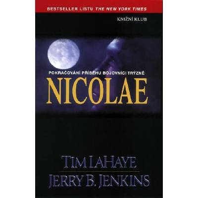 Nicolae - Tim Lahaye, Dinnalo Greg