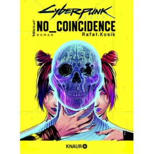 Cyberpunk 2077: No Coincidence | Rafal Kosik, Maike Hallmann (2023)