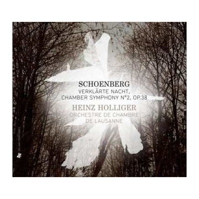 Arnold Schoenberg - Verklärte Nacht, Op.4 Chamber Symphony No.2, Op.38 CD