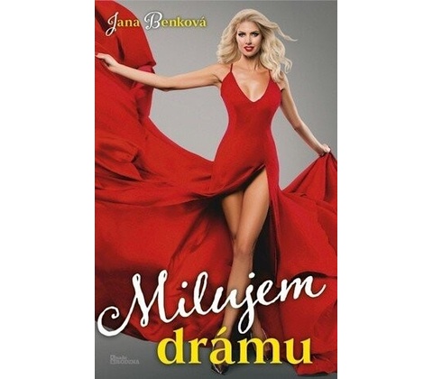 Milujem drámu