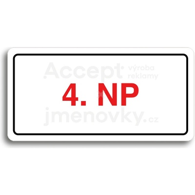 ACCEPT Piktogram 4. NP - bílá tabulka - barevný tisk