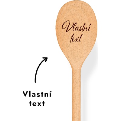 Dřevia Vařečka - VLASTNÍ TEXT – Zboží Mobilmania