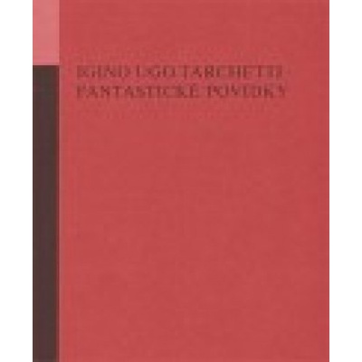 Fantastické povídky - Ugo Tarchetti Igino