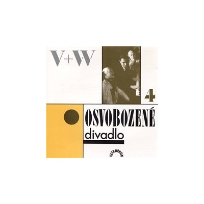 Osvobozené divadlo IV.